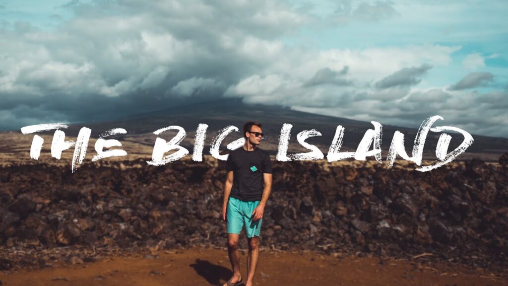 The Big Island | Hawaii